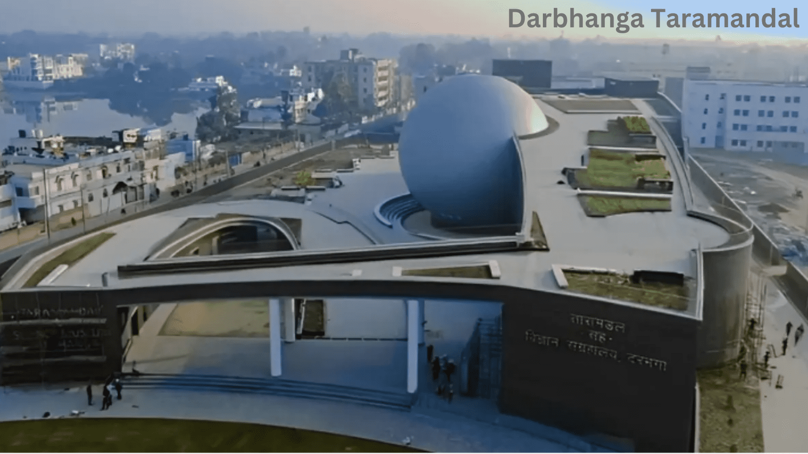 Darbhanga taramandal | Ticket price, Details, location, Opening time table